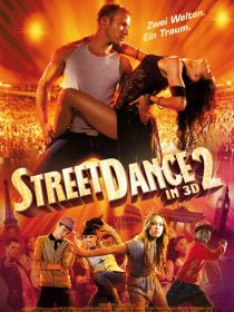 Streetdance 2 3D im capitol kino bernburg Poster.jpg